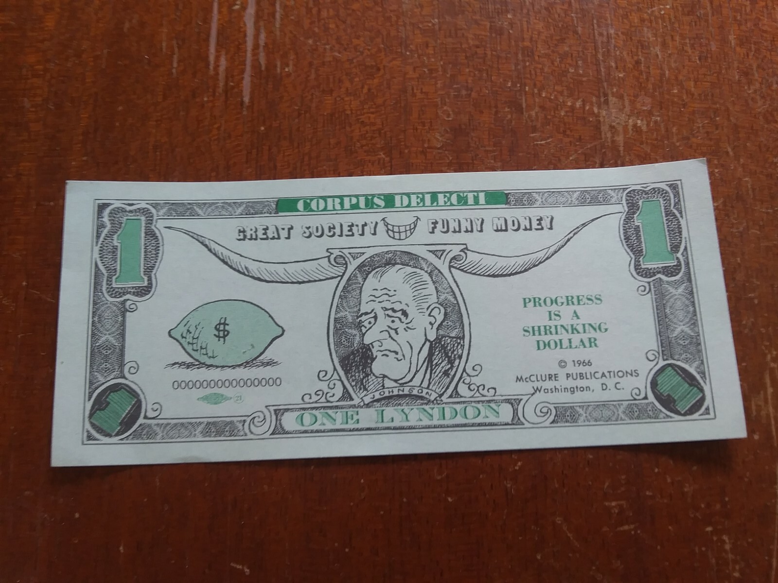 Lyndon Johnson Paper Dollar 1966  Campaign great society corpus delecti