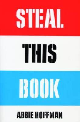 Steal This Book - Paperback By Hoffman, Abbie - GOOD
