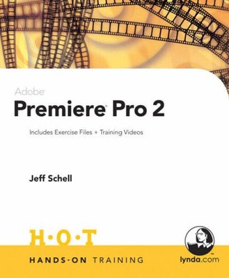 Adobe Premiere Pro 2 Compact Disc Jeff Schell