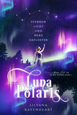 LunaPolaris Lilyana Ravenheart Taschenbuch Deutsch 2025 Nova MD