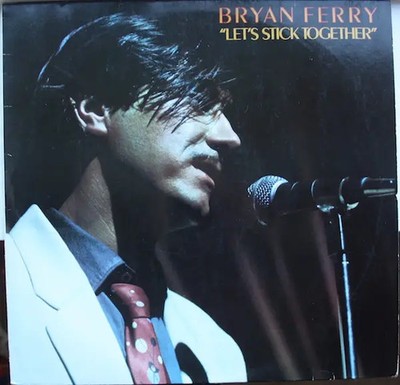 Bryan Ferry Lets Stick Together NEAR MINT Polydor Vinyl LP