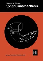 Kontinuumsmechanik Eine EinfüHrung In Die Grundlagen und Einfache Anwendungen