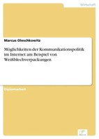 Marcus Oleschkowitz | MöGlichkeiten Der Kommunikationspolitik Im Internet Am...