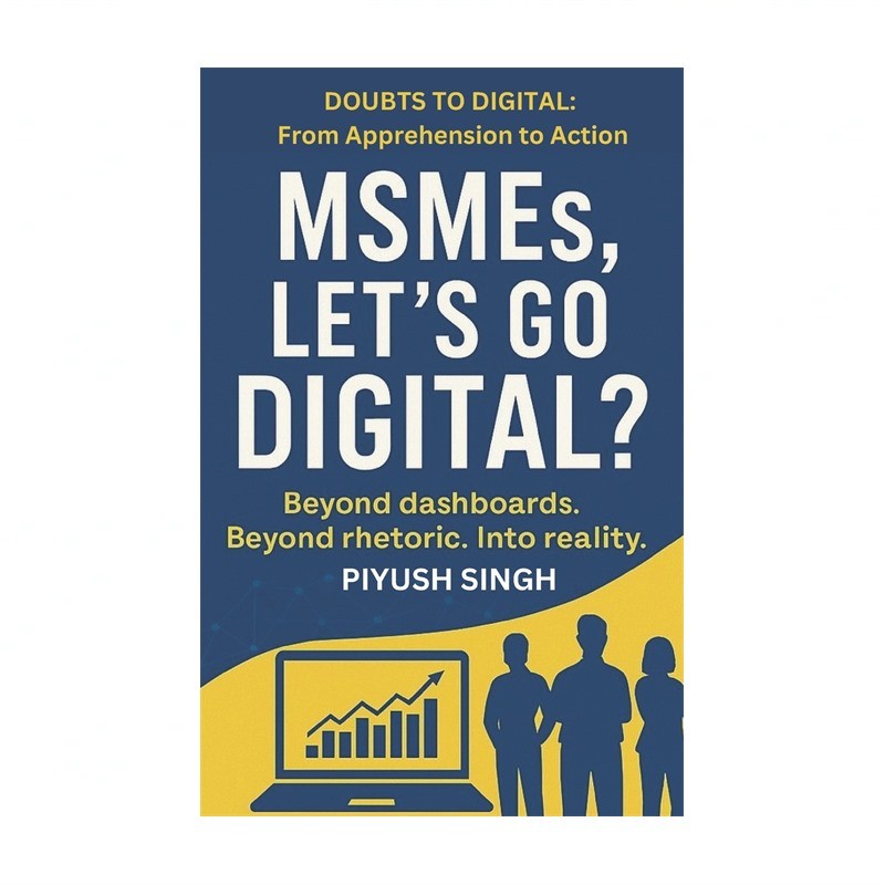 MSMEs, Let's Go Digital?