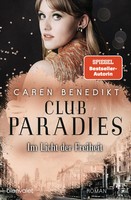 Caren Benedikt | Club Paradies - Im Licht Der Freiheit | Taschenbuch | Deutsch
