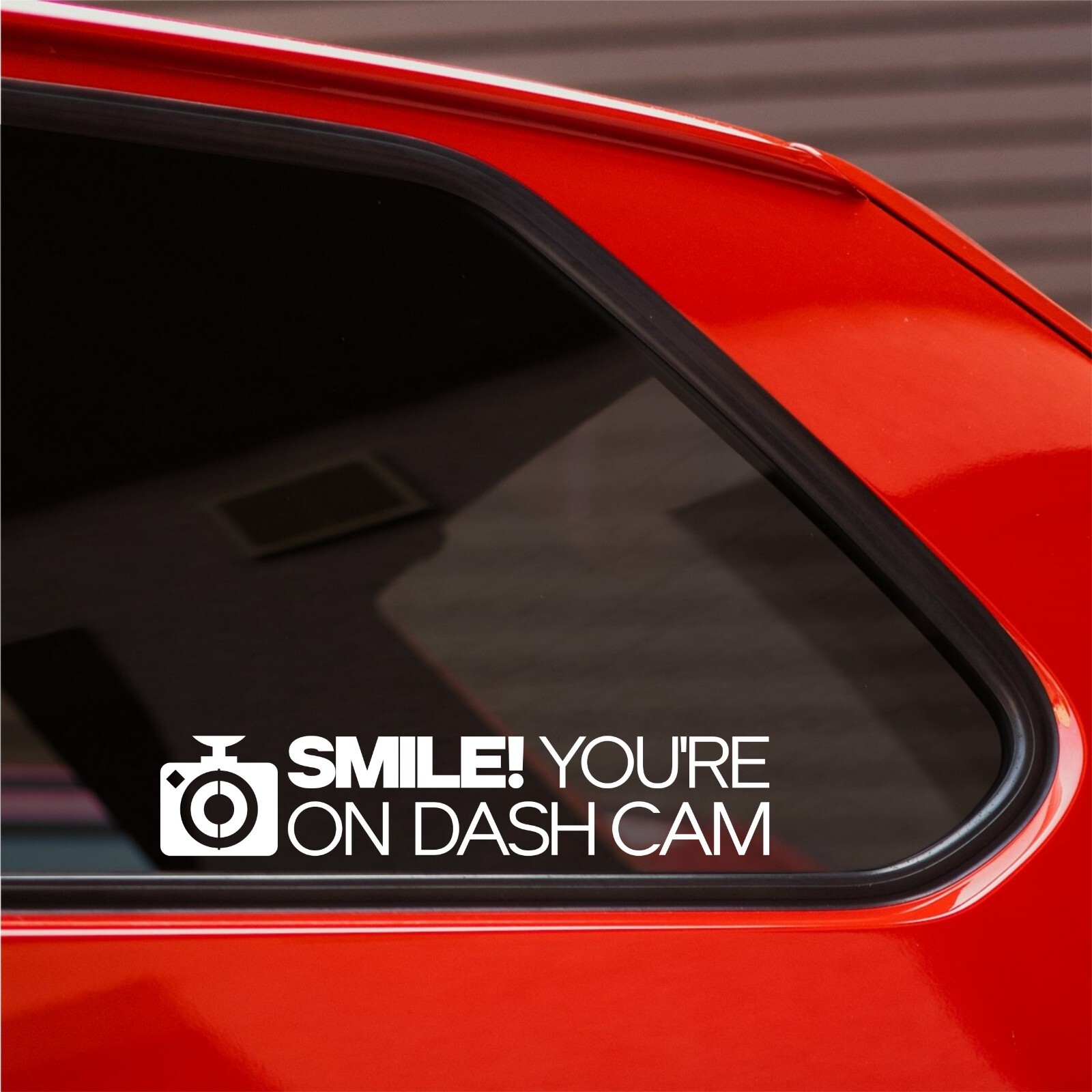 Smile You're On Dash Cam Sticker Car Van Taxi Vehicle Window Vinyl Decal