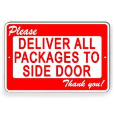 Please Deliver All Packages To Side Door Metal Sign 5 SIZES delivery SI228