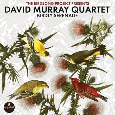 David Murray Quartet Birdly Serenade (CD) Album