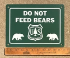 Vintage Forest Service DO NOT FEED BEARS Steel Sign Single Sided Park Ranger Den