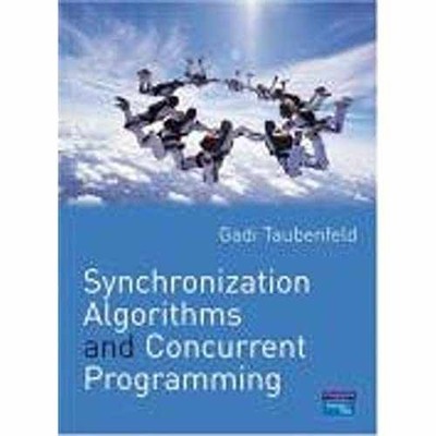 Synchronization Algorithms And Concurrent - Paperback, by Taubenfeld Gadi - Good