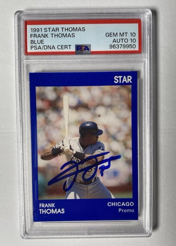 1991 STAR FRANK THOMAS BLUE PROMO WHITE SOX HOF PSA 10 DNA AUTO 10