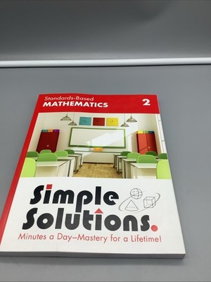 Simple Solutions Standards-Based Mathematics Grade 2 PB Workbook  good condition