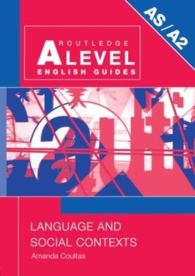 Language and Social Contexts (Routled... by Coultas, Amanda Paperback / softback