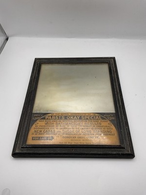 Antique Pabst s Okay Special Drug Advertising Mirror Sign Frame