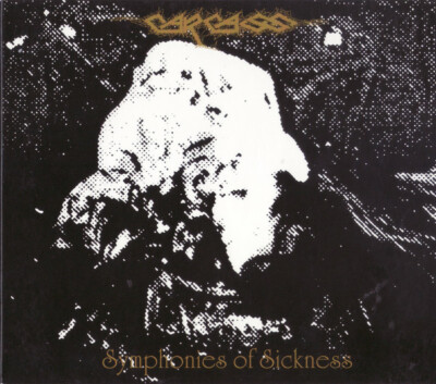 Carcass Symphonies Of Sickness CD Full Dynamic Range FDR