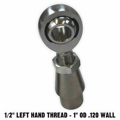 LEFT 1/2'' Chromoly Heim Joint & Steel Weld Bung Rod End 1'' OD .120'' Wall Tube