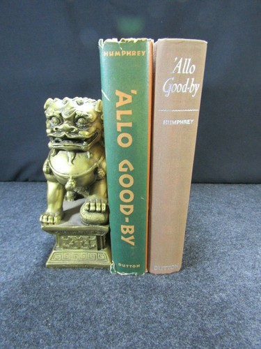 ALLO GOOD-BY By Zephine Humphrey 1st Edition 1940 Travels In Southwest & Mexico - Picture 12 of 12