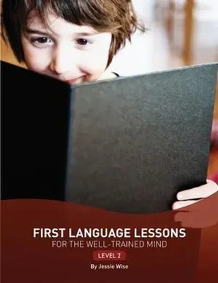 First Language Lessons Level 2 | Jessie Wise | Englisch | Taschenbuch | 2011