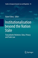 Institutionalisation Beyond The Nation State Elaine Fahey