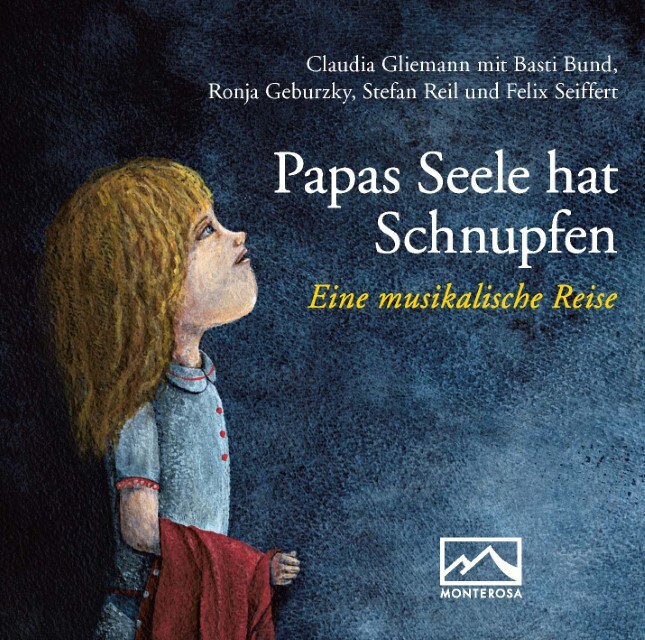 Thumbnail - Papas Seele Hat Schnupfen Claudia Gliemann - Hörbuch