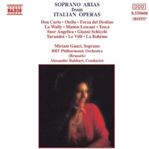 Soprano Arias from Italian Operas (Naxos, 1992) - CD - Verdi, Catalani, Pucci...