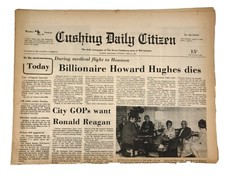 Cushing Oklahoma Daily Citizen April 6 1976 Newspaper Howard Hughes Dies