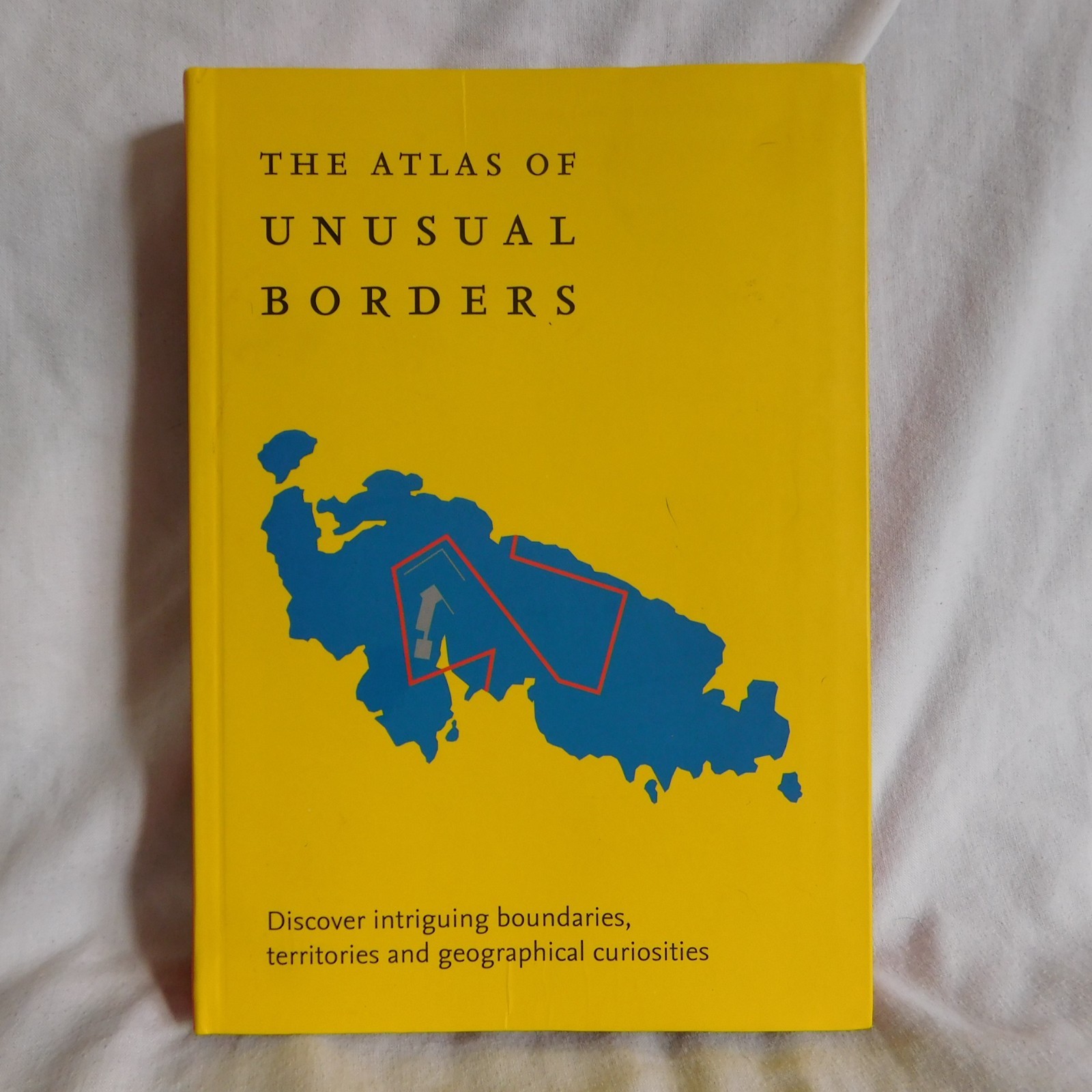The Atlas of Unusual Borders By Zoran Nikolic - Geography Map