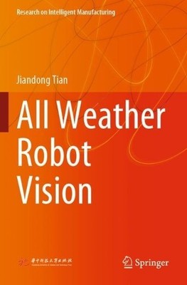 All Weather Robot Vision - 9789811664311