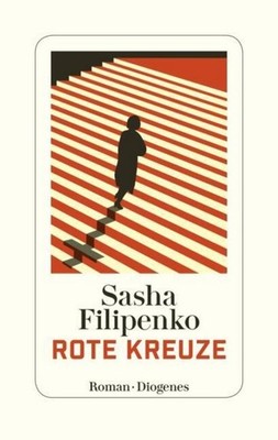 Sasha Filipenko Rote Kreuze