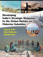 Samar K. Datta (U. A.) | Developing India's Strategic Response To The Global...