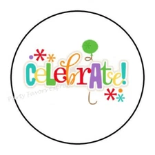 30 CELEBRATE ENVELOPE SEALS LABELS STICKERS PARTY FAVORS 1.5" ROUND