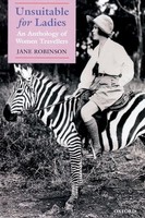 Unsuitable For Ladies An Anthology Of Women Travellers - Paperback - G245Z