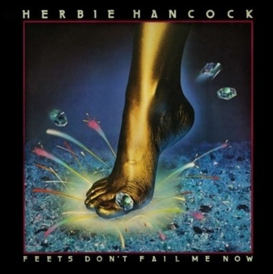 Herbie Hancock - Feet's Don't Fail Me Now [New CD] Alliance MOD , Deluxe Ed