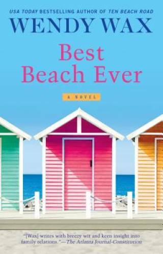 Best Beach Ever (Ten Beach Road Series) - Paperback By Wax, Wendy - GOOD