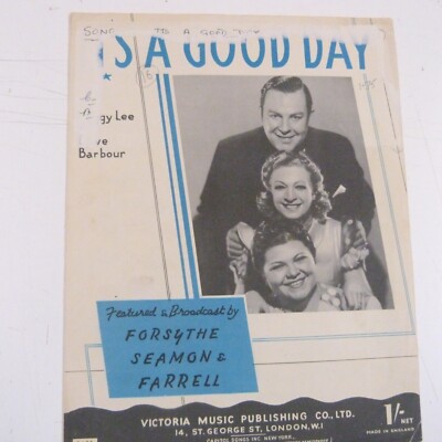 Liedblatt IT's A GOOD DAY Forsythe Seamon + Farrell, Peggy Lee Dave Barbour 1946
