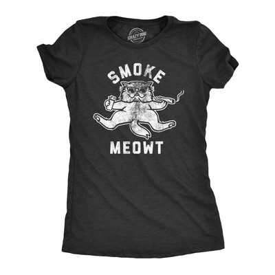 Womens Smoke Meowt Tshirt Funny 420 High Cat Pet Kitty Lover Graphic Novelty