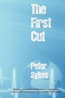 Peter Sykes | The First Cut | Taschenbuch | Englisch (2011) | EAN 9781908248459