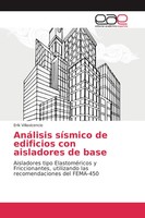 Erik Villavicencio | AnáLisis SíSmico De Edificios Con Aisladores De Base | Buch