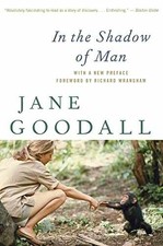 In The Shadow Of Man - Paperback, by Goodall Jane - Very Good
