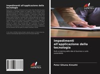 Peter Gituma Kimathi | Impedimenti All'applicazione Della Tecnologia | Buch