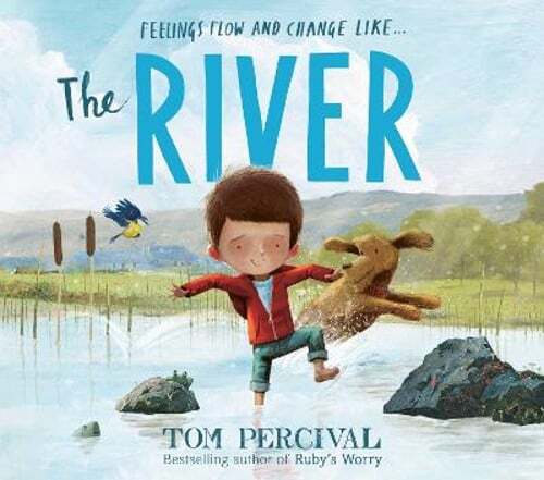 The River: a powerful book about feelings by Tom Percival: Used