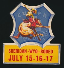 Vintage c1938 Sheridan Wyoming Rodeo Decal Cutler Standard Advertising