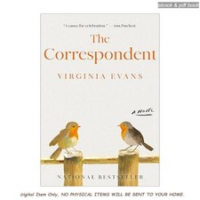 The Correspondent: A Novel, Virginia Evans 20...