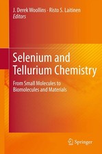 Risto Laitinen (u. a.) | Selenium and Tellurium Chemistry | Taschenbuch (2014)