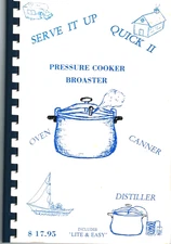Pressure Cooker Broaster 'Serve It Up Quick 2' Cookbook 1993 Beck Sales 100 Pgs