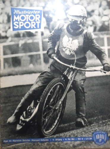 ILLUSTRIERTER MOTORSPORT 10 - 16.5. 1964 (2) Speedway Cross-Zschopau FORD GT