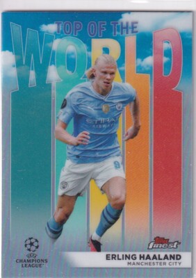 Topps Finest Champions League 2024 No. TW-3 Erling Haaland Top of the World