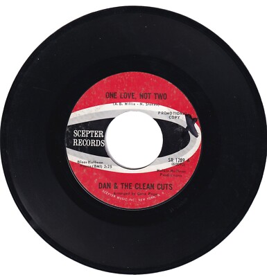 Dan & The Clean Cuts.  One Love, Not Two/ Good Morning  45 rpm