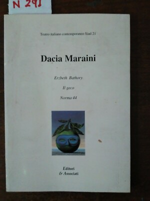 Erzbeth Bathory, Il Greco, Norma 44 - Dacia Maraini