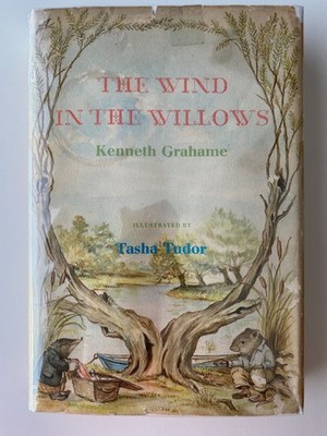 WIND WILLOWS~Kenneth Grahame~TASHA TUDOR~1966 HCDJ~World Library~